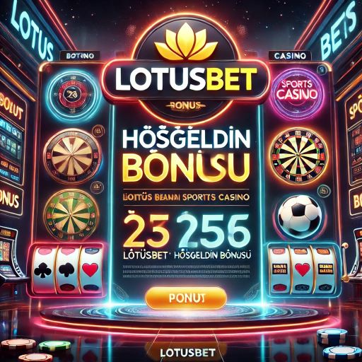 lotusbet hoşgeldin bonusu